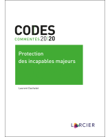 Code commenté – Protection des incapables majeurs 