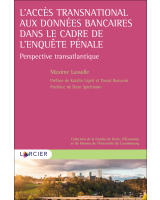 L'accès transnational aux données bancaires dans le cadre de l'enquête pénale