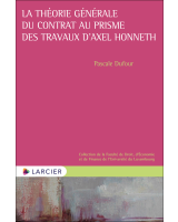 La théorie générale du contrat au prisme des travaux d'Axel Honneth