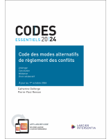 Code essentiel - Code des modes alternatifs de règlement des conflits 2024