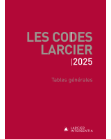 Codes Larcier – Tables générales