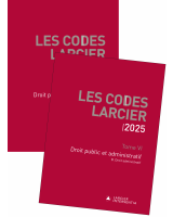 Code Larcier – Tome VI – Droit public et administratif