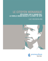 Le citoyen monarque