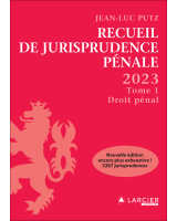 Recueil de Jurisprudence pénale 2023