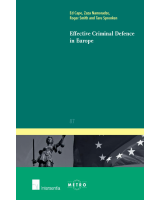 Effective Criminal Defence in Europe