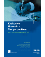 Knelpunten Huurrecht - Tien perspectieven