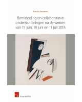 Bemiddeling en collaboratieve onderhandelingen na de wetten van 15 juni, 18 juni en 11 juli 2018