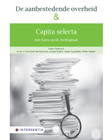 De aanbestedende overheid & Capita selecta met focus op de rechtspraak