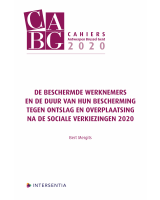 De beschermde werknemers en de duur van hun bescherming tegen ontslag en overplaatsing na de sociale verkiezingen 2020