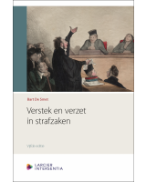 Verstek en verzet in strafzaken (vijfde herziene editie)