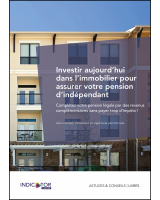 Investir aujourd'hui dans l'immobilier pour assurer votre pension