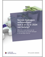 Sociale bijdragen zelfstandigen: wat is er nu in 2024 van belang?