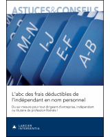 L'abc des frais déductibles de l'indépendant en nom personnel