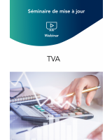 Webinaire de mise à jour TVA – automne 2024 