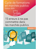 Module 3 : 15 erreurs à ne pas commettre dans les marchés publics