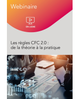 Webinaire – Les règles CFC 2.0 : de la théorie à la pratique