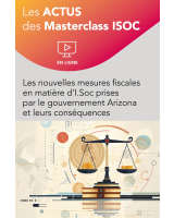 Webinaire – Les nouvelles mesures fiscales en matière d’I.Soc prises par le gouvernement Arizona et leurs conséquences