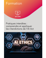 Webinaire – Pratiques interdites : comprendre et appliquer les interdictions de l'AI Act