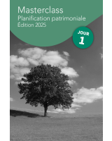 Masterclass Planification patrimoniale 2025 – Jour 1