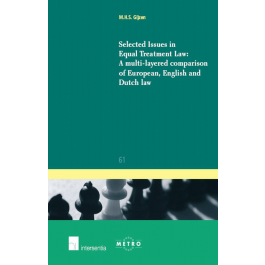 Selected Issues in Equal Treatment Law: A multilayered comparison of  European, English and Dutch Law